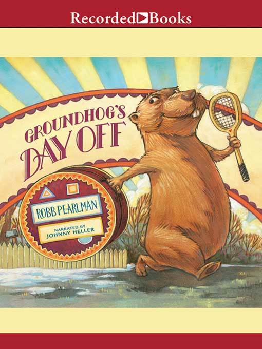 Cover image for Groundhog's Day Off